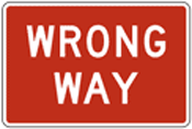 wrong way sign